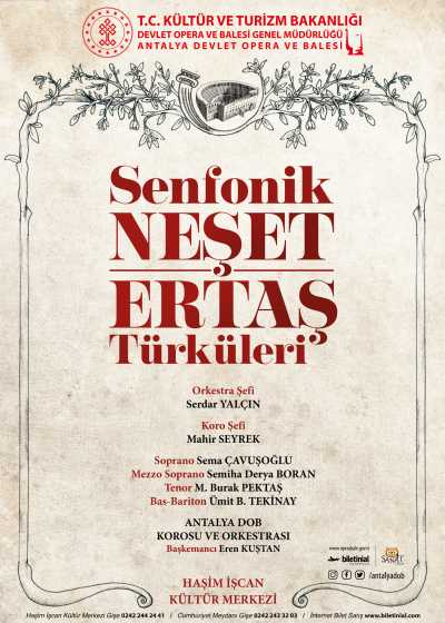 Senfonik Neşet Ertaş Türküleri, Antalya Devlet Opera ve Balesi